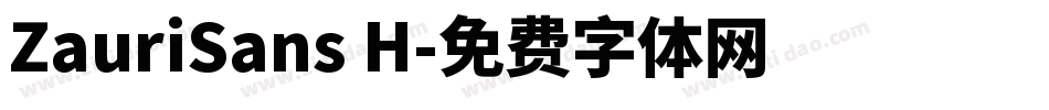 ZauriSans H字体转换
